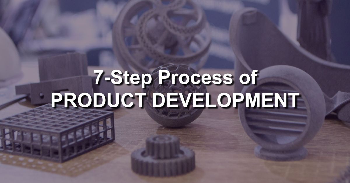 The 7-Stage Process of Product Development